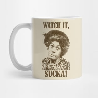 Wah'chit Sucka! - Aunt Esther - Sanford & Son Mug